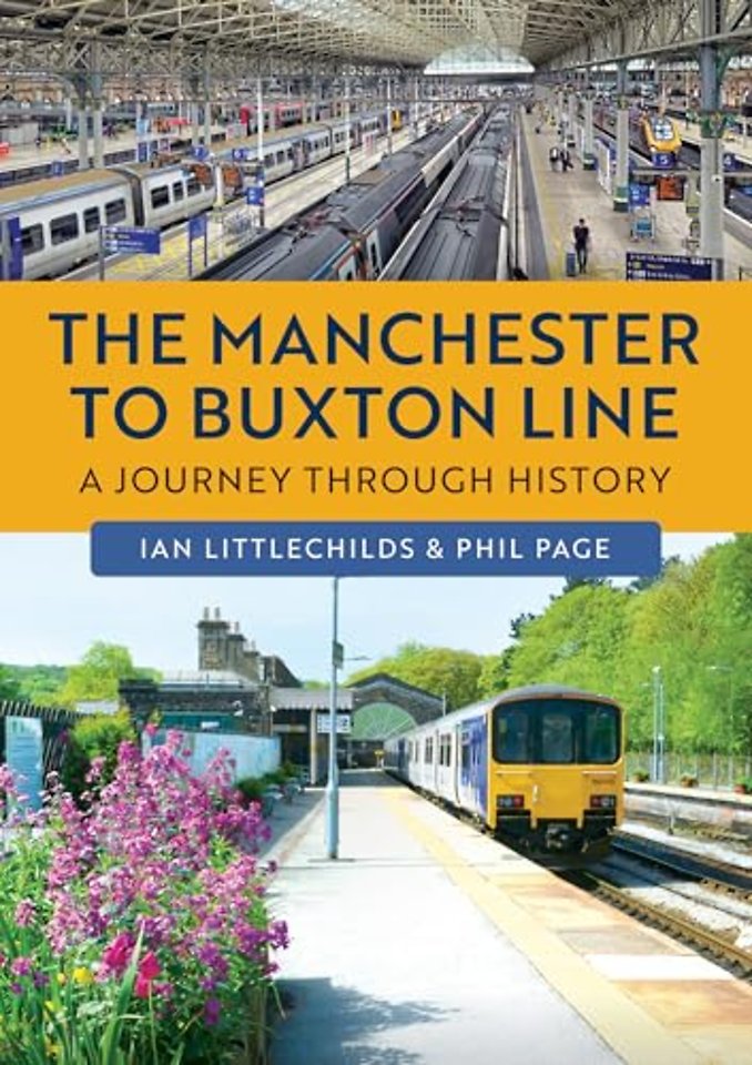 The Manchester to Buxton Line