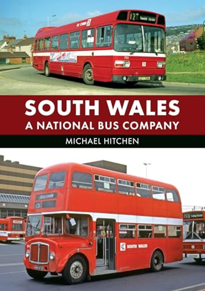 South Wales: A National Bus Company