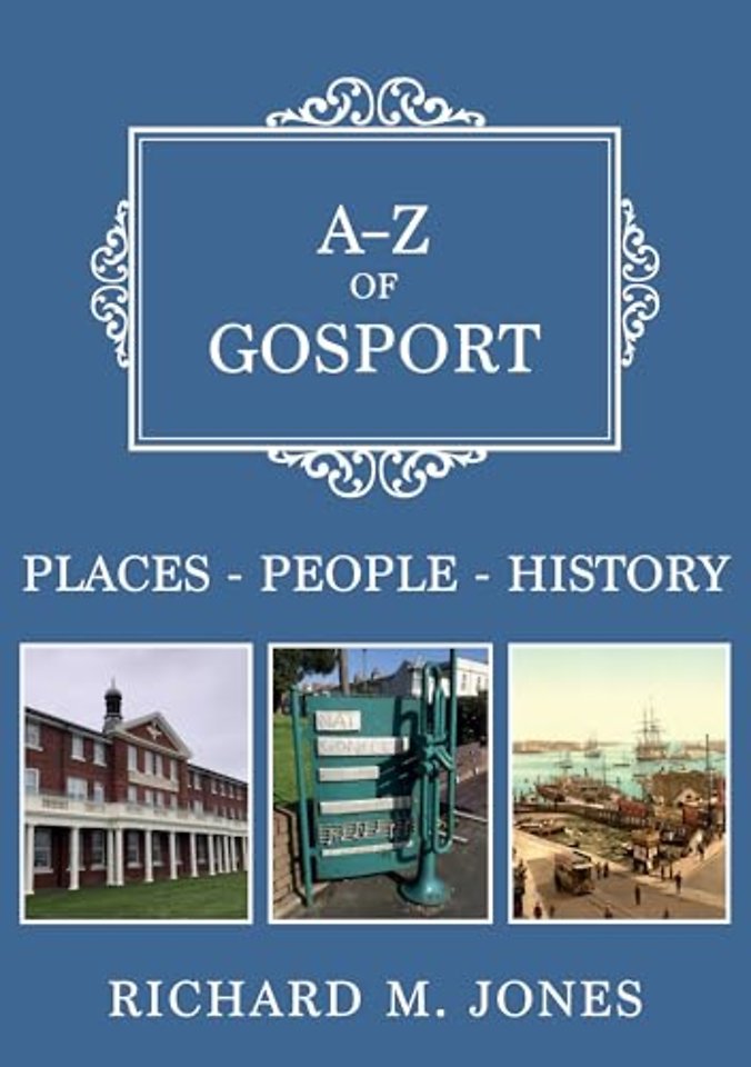A-Z of Gosport
