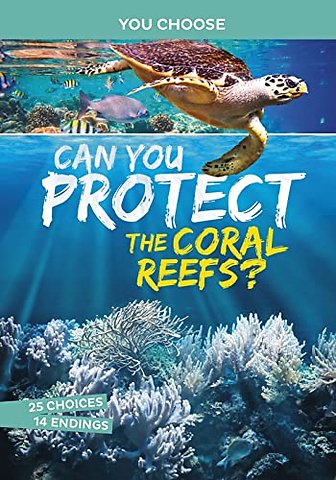 Can You Protect the Coral Reefs?