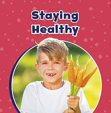 Staying Healthy