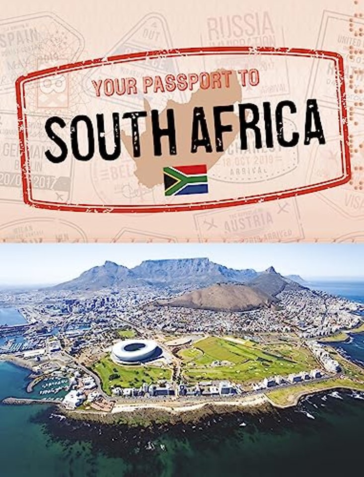 Your Passport to South Africa