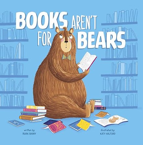 Books Aren't for Bears