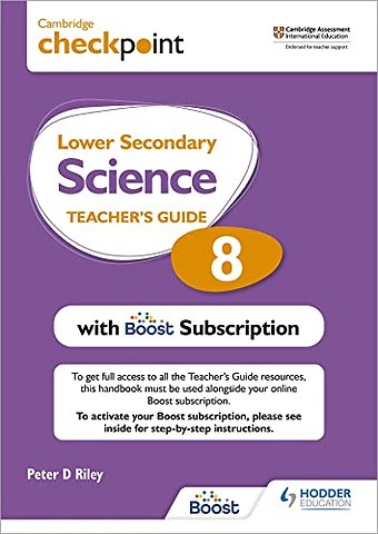 Cambridge Checkpoint Lower Secondary Science Teacher's Guide 8 with Boost Subscription