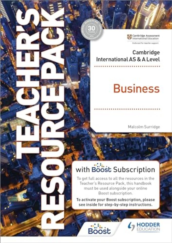 Cambridge International AS & A Level Business Teacher's Resource Pack with Boost Subscription
