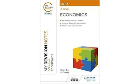 My Revision Notes: OCR A-level Economics