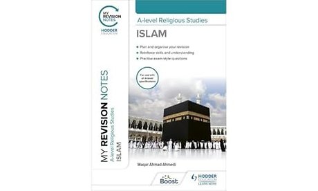 My Revision Notes: A-level Religious Studies Islam