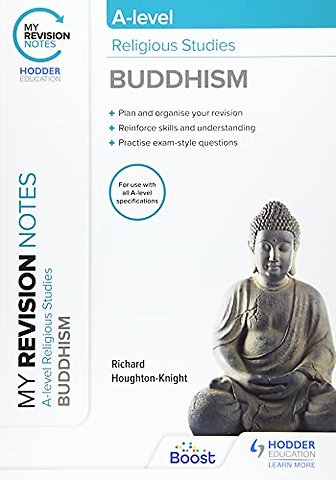 My Revision Notes: A-level Religious Studies Buddhism
