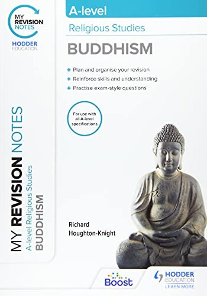 My Revision Notes: A-level Religious Studies Buddhism