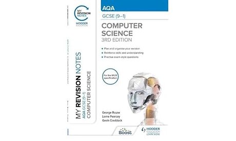 My Revision Notes: AQA GCSE (9-1) Computer Science, Third Edition