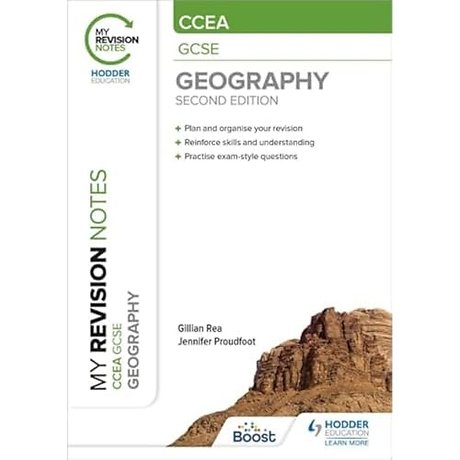 My Revision Notes: CCEA GCSE Geography Second Edition