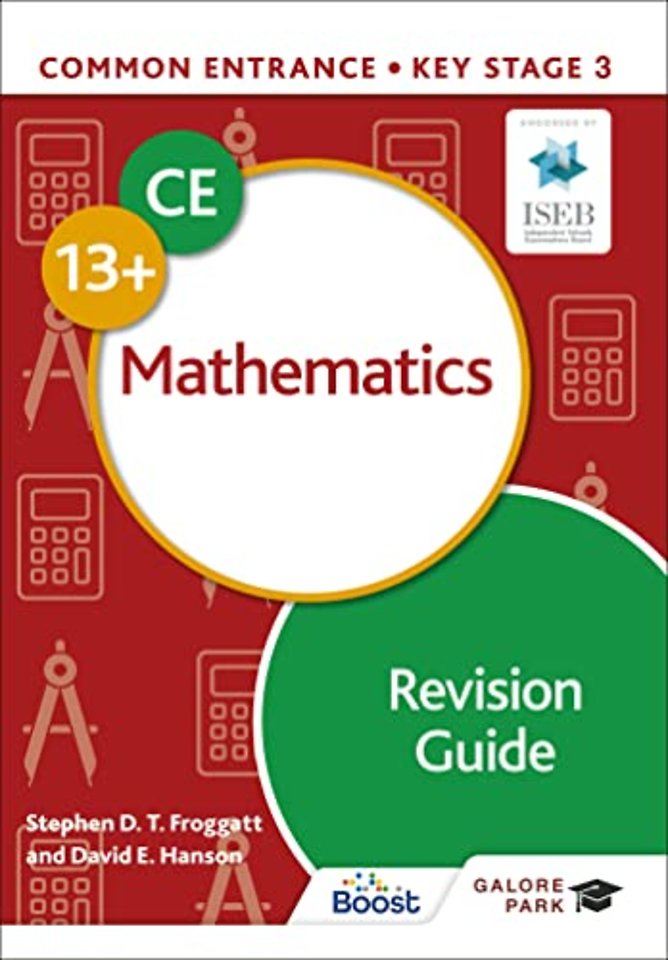 Common Entrance 13+ Mathematics Revision Guide