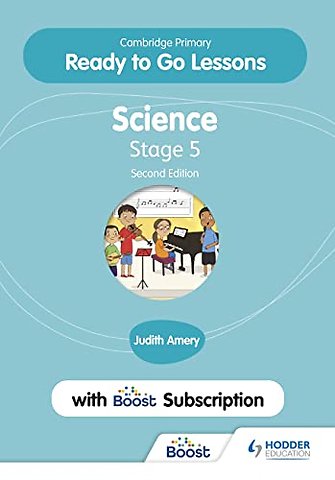 Cambridge Primary Ready to Go Lessons for Science 5 Second edition with Boost Subscription