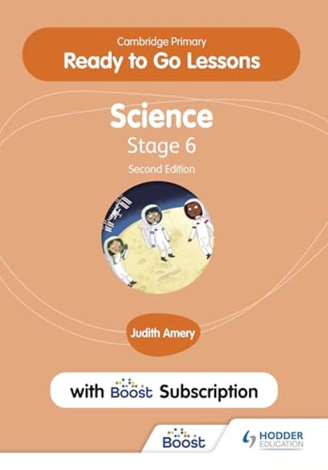Cambridge Primary Ready to Go Lessons for Science 6 Second edition with Boost Subscription