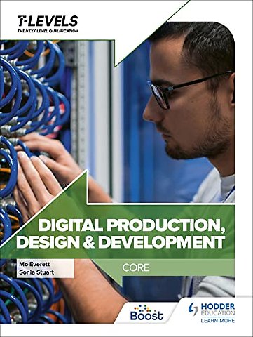 Digital Production, Design and Development T Level: Core