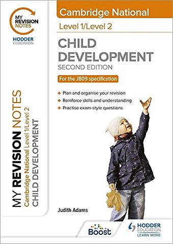 My Revision Notes: Level 1/Level 2 Cambridge National in Child Development: Second Edition