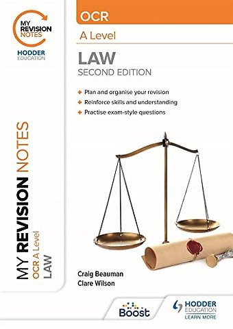 My Revision Notes: OCR A Level Law Second Edition