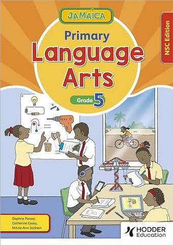 Jamaica Primary Language Arts Book 5 NSC Edition