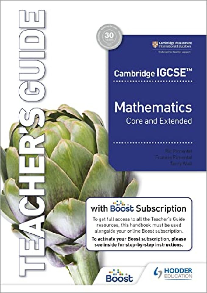 Cambridge IGCSE Core and Extended Mathematics Teacher's Guide with Boost Subscription