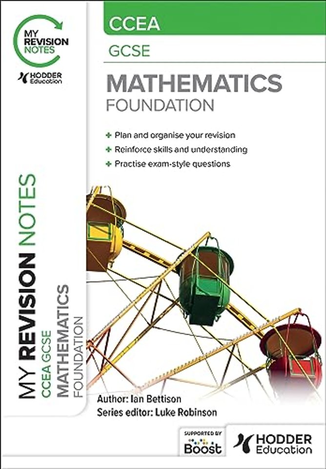 My Revision Notes: CCEA GCSE Mathematics Foundation