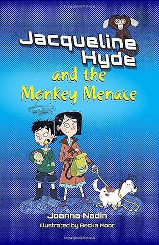 Reading Planet KS2: Jacqueline Hyde and the Monkey Menace - Mercury/Brown
