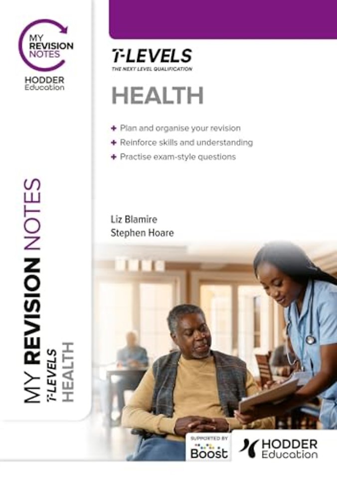 My Revision Notes: Health T Level