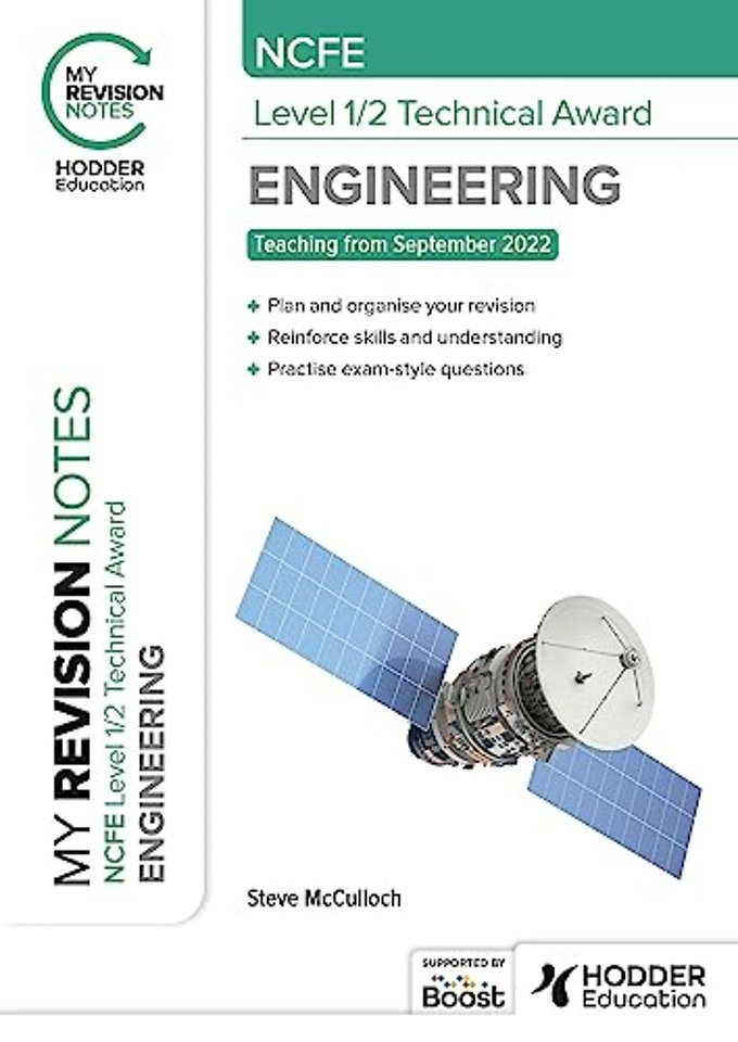 My Revision Notes: NCFE Level 1/2 Technical Award in Engineering