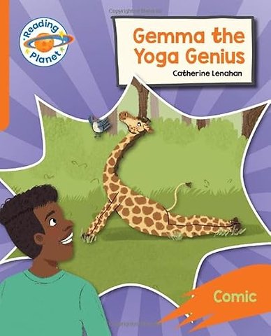 Reading Planet: Rocket Phonics – Target Practice - Gemma the Yoga Genius - Orange