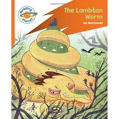Reading Planet: Rocket Phonics – Target Practice - The Lambton Worm - Orange