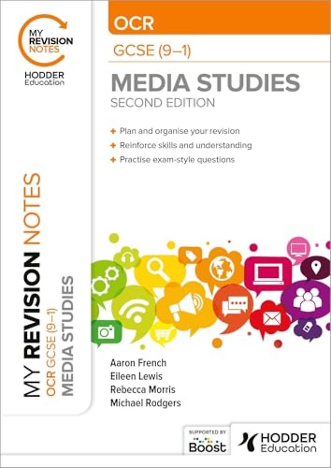 My Revision Notes: OCR GCSE (9–1) Media Studies Second Edition
