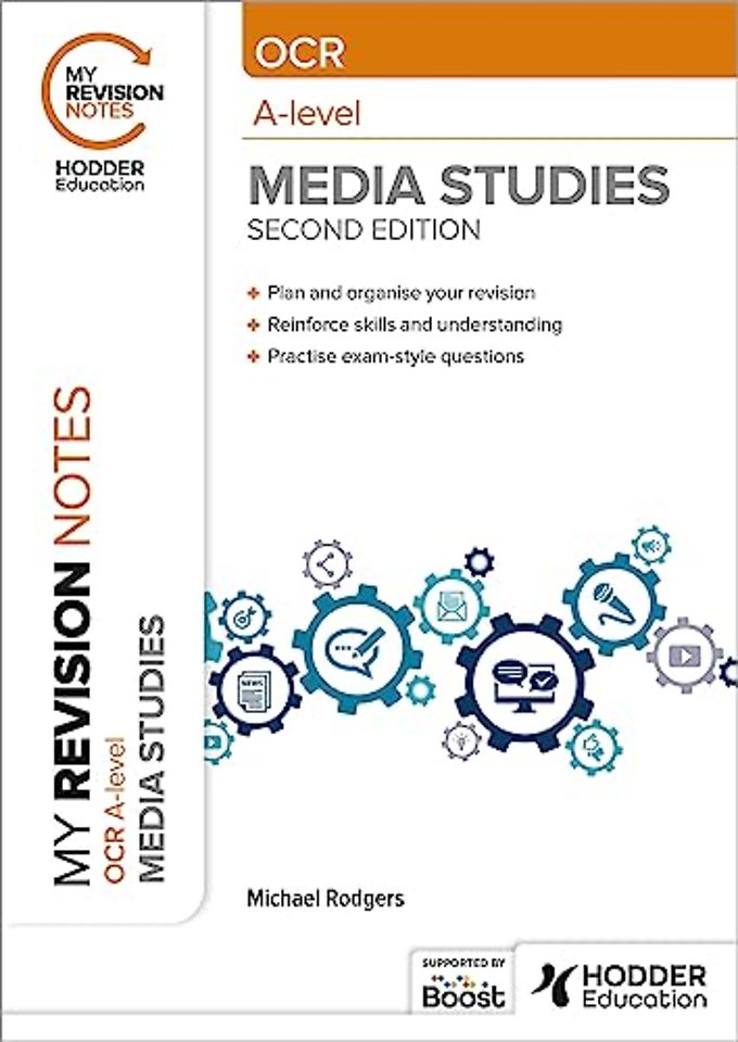 My Revision Notes: OCR A Level Media Studies Second Edition