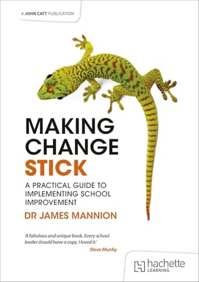 Making Change Stick: