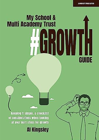 My School & Multi Academy Trust Growth Guide