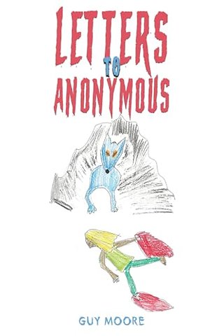 Letters to Anonymous