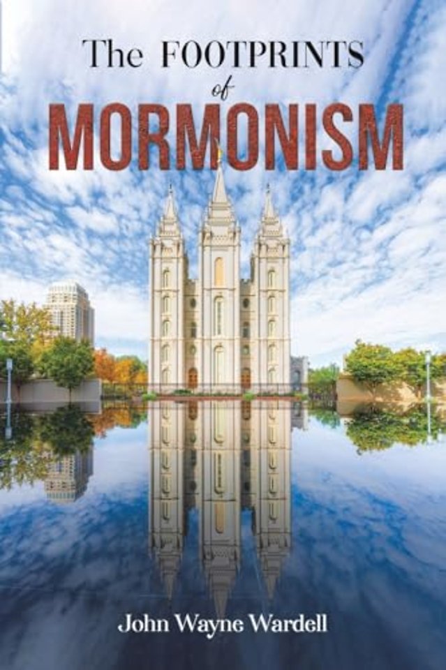 The Footprints of Mormonism