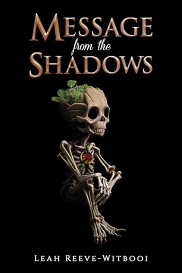 Message from the Shadows