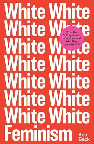 White Feminism