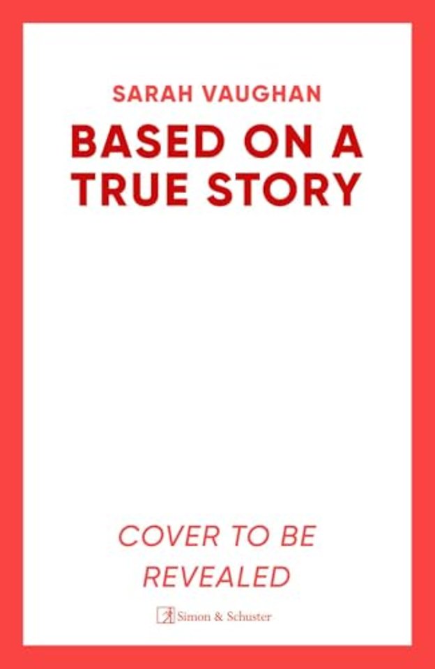 Based on a True Story