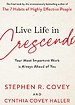 Live Life in Crescendo Live Life in Crescendo