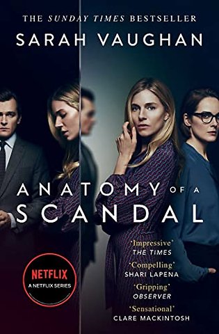 Anatomy of a Scandal
