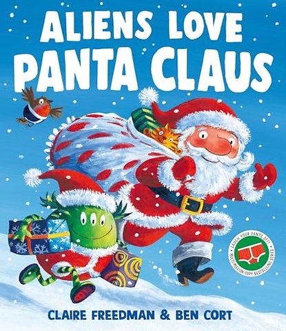 Aliens Love Panta Claus