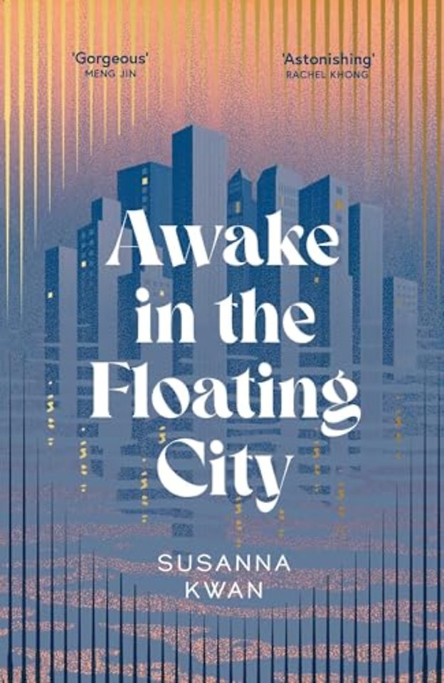 Awake in the Floating City