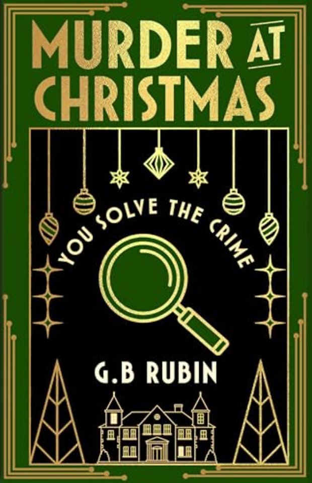 Murder at Christmas: You Solve the Crime