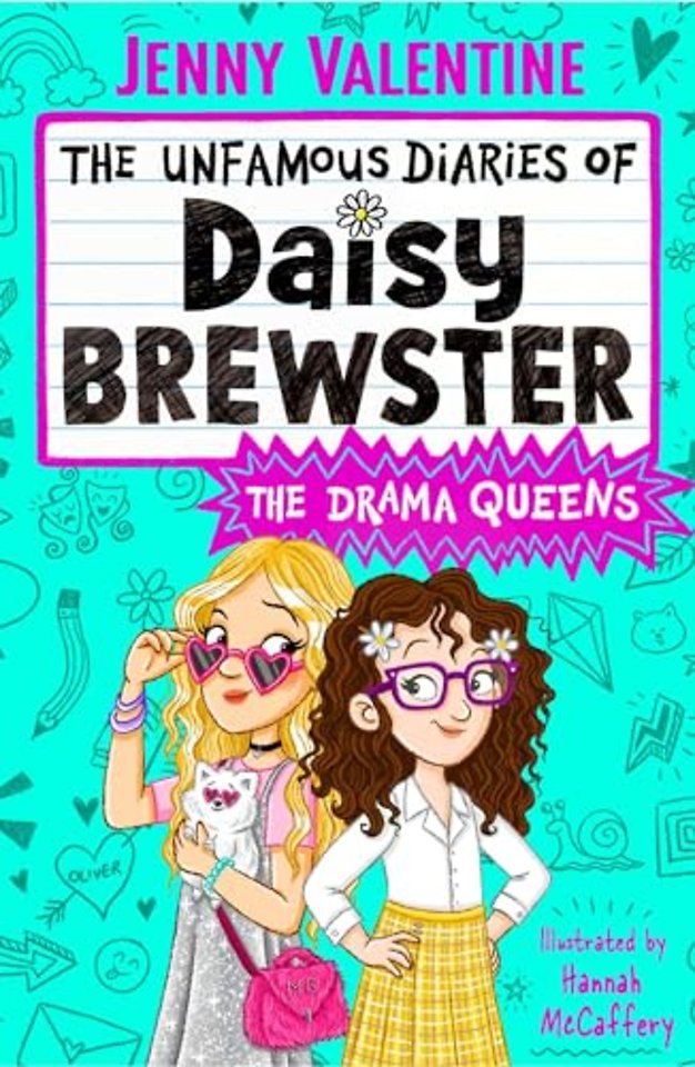The Unfamous Diaries of Daisy Brewster: The Drama Queens