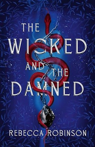 The Wicked and the Damned