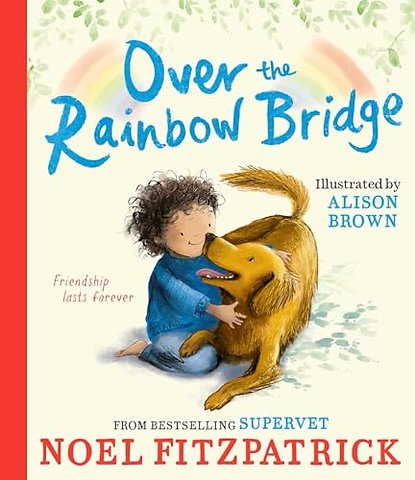 Over the Rainbow Bridge