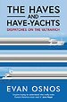 The Haves and Have-Yachts