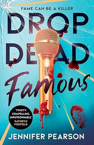 Drop Dead Famous