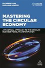Mastering the Circular Economy