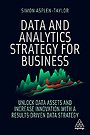 Data and Analytics Strategy for Business Data and Analytics Strategy for Business